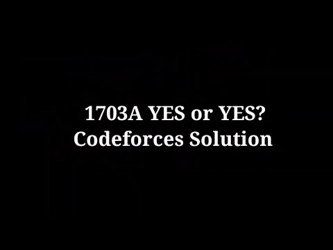 1703A YES or YES? Codeforces Cpp Problem Solving