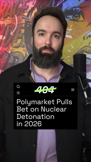 Polymarket pulls bet on Nuclear Detonation for 2026.
