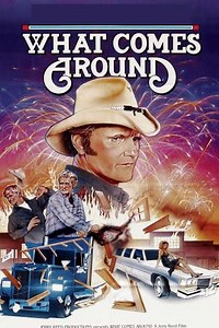 What Comes Around (1985) - Movie