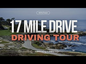 Driving the Famous 17-Mile Drive | Must-See Spots in Monterey & Carmel