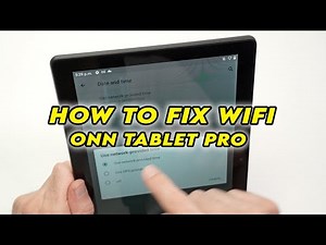 Onn Tablet Pro: How to Fix Wifi Not Working