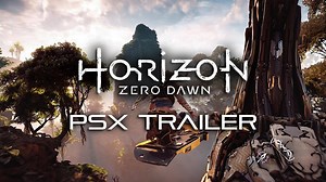 New Horizon Zero Dawn Trailer Released at the Playstation Experience