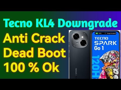 tecno kl4 anti crack file ! Tecno kl4 firmware downgrade ! tecno kl4 firmware halabtech