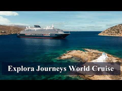 Explora Journeys World Cruise 2029