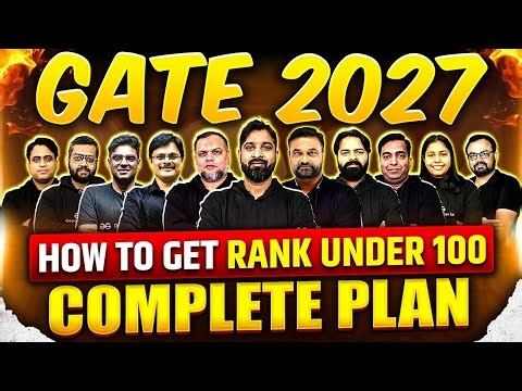 GATE 2027 Preparation | How To Get Under 100 Rank In GATE Exam | Study Plan