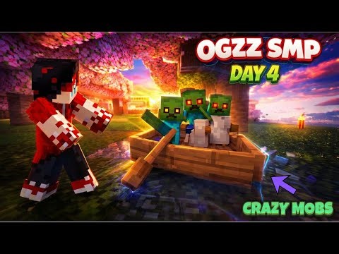 MOBS Went Crazyy In OGzz SMP | Day 4 Live