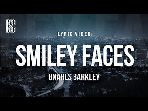 Gnarls Barkley - Smiley Faces | Lyrics