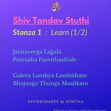 Shiv Tandav Stuthi (Stanza 1a) made easy by Sunitaa (Divine Chants) - Learn