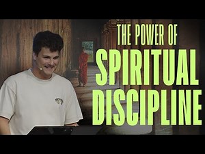 The Power of Spiritual Discipline | Modern Monk