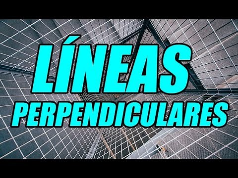 LÍNEAS PERPENDICULARES (GEOMETRÍA) (EXCELENTE EXPLICACIÓN CON EJEMPLOS) - WILSON TE EDUCA