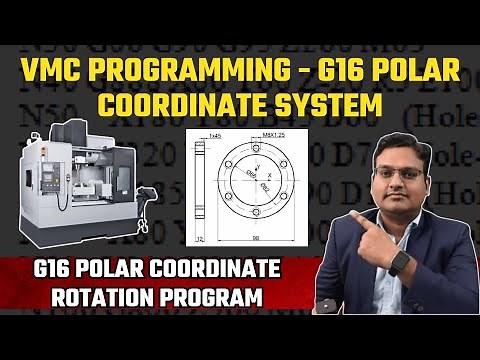 Vmc programming - G16 polar coordinate system - G16 polar coordinate rotation program #vmc