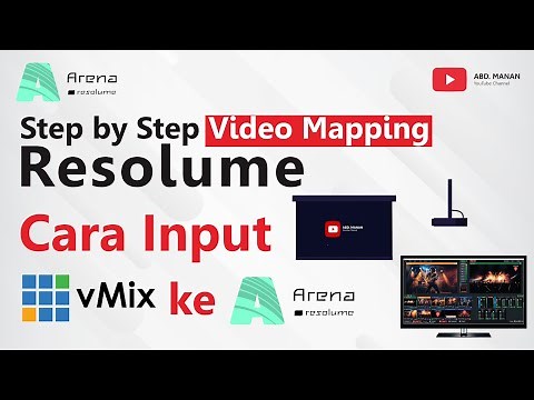 Step-by-Step Video Mapping Resolume | Cara Input vMix ke Resolume