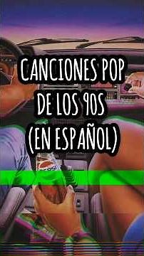 Canciones Pop de los 90s (En Español) #poplatino #rickymartin #shakira #gloriatrevi #alejandrosanz