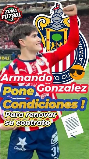 🐜Armando González, 💥Sets Conditions! ⚽To renew his contract with Chivas.🔥🐐