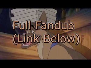 All Dogs Go To Heaven Full Fandub (Link Below To Full Dub)