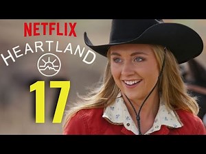 HEARTLAND Season 17 Netflix Release Date Confirmed And Everything We Know