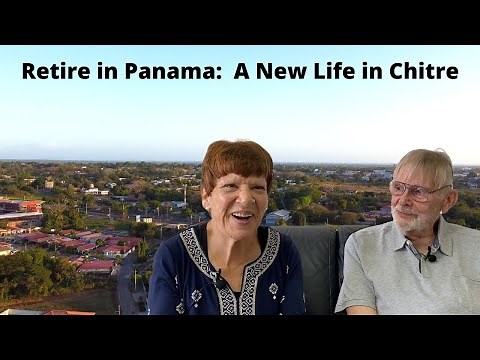 Retire in Panama: Living in Chitre Panama
