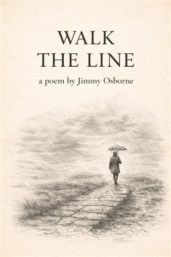 Walk the Line | Poetry for the Soul