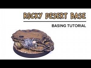 How to Create and Paint a Rocky Desert Base