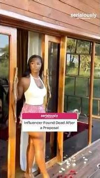 Influencer Found Dead Days After Her Proposal