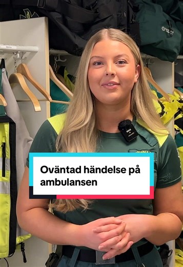 Jonna berättar om en oväntad händelse som hände på jobbet 🚑