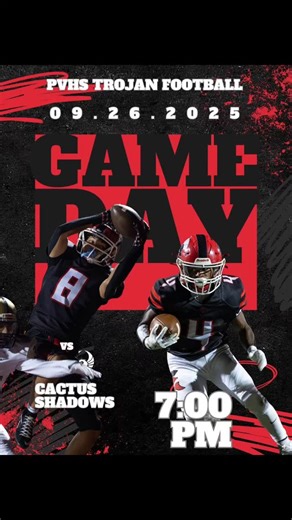 GAME DAY! 09.26.2025 Away vs. Cactus Shadows 7pm 🏈 #pvhstrojans #pvhstrojanfootball | Paradise Valley High School Trojan Football