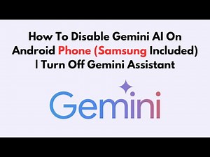How To Disable Gemini AI On Android Phone (Samsung Included) | Turn Off Gemini Assistant