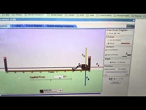 Lab: Forces and Motion Phet Simulation - Types of Friction and Free Body Diagrams