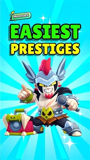 Top 5 Easiest Brawlers To Prestige FAST!