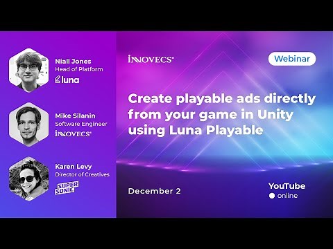 Create playable ads directly from your game in Unity using Luna Playable