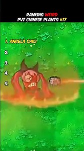 RANKING WEIRD CHINESE PVZ PLANTS part 17
