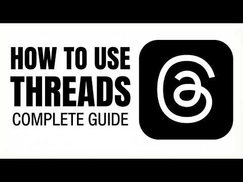 How To Use Threads - Complete Beginner's Guide