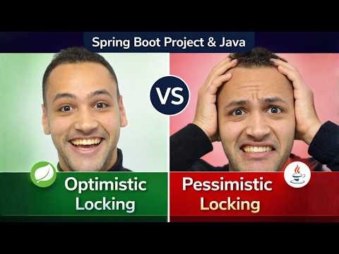 Optimistic vs Pessimistic Locking in Spring Boot with Examples