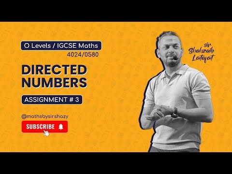 O Level / IGCSE Math - Directed Numbers [Assignment # 3]