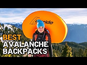 Best Avalanche Backpacks 🎿 Stay Safe in the Backcountry