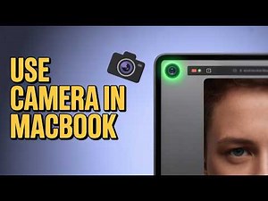 How To Use Camera In Macbook