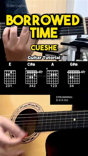 Borrowed Time - Cueshe | Guitar Chords with Lyrics 🎵🎸 #guitartutorial #chords #lyrics | dernalvamusic