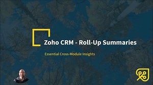 Zoho CRM - Roll-Up Summaries