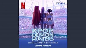 Soundtrack - K-Pop lovkyně démonů - HUNTRIX - Golden (Ejae, Audrey Nuna, Rei Ami)