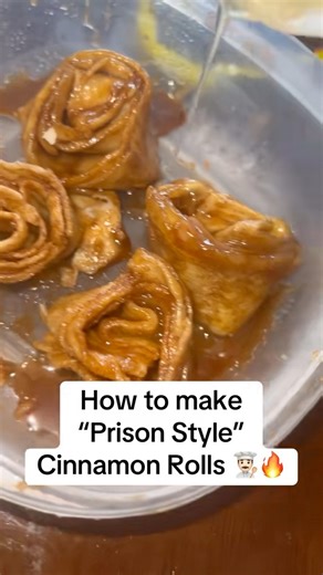 18K views · 215 reactions | Are you trying this ?? “Prison Style Cinnamon Rolls” ‍ #cinnamonrolls #prisonstyle #felonmeals #food #recipe #howto #prisonfood #jailfood #prisoncooking #prison #desert #yum #deliciousfood | Felon Meals | Facebook