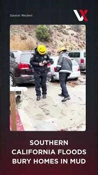 Flash Floods & Mudslides Ravage Southern California After Days Of Heavy Rain | VERTEX