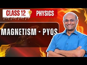 Magnetism PYQs – Class 12 Physics | CBSE 2024 | AhaGuru Balaji Sampath