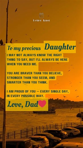 127K views · 2.4K reactions | Every daughter deserves to hear this from her dad. ❤ Tag a daughter who needs this reminder today. ❤ #LetterKnot #FatherAndDaughterLove | Letter Knot | Facebook