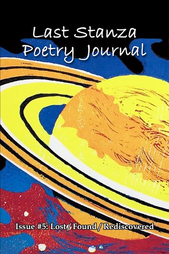 Grab these excellent journals and sink into poetry you'll love by talented poets from around the globe. | Last Stanza Poetry