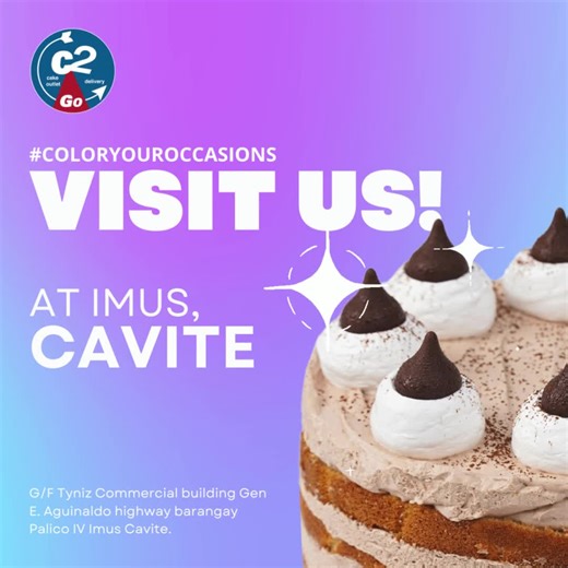 Visit our Imus, Cavite branch today! 💙 We're located at G/F Tyniz Commercial building Gen E. Aguinaldo highway barangay Palico IV Imus Cavite.📣 #ColorYourOccasions #Cake2Go See you there! Find a branch near you when you click https://bit.ly/c2gstorelocator | Cake2Go Cake Store