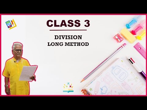 DIVISION - LONG METHOD for Class / Standard 3 by Dr.G.N.Tiwari IIT DELHI