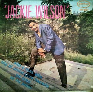 Jackie Wilson - (Your Love Keeps Lifting Me) Higher And Higher