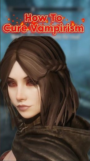 Skyrim Anniversary ED - How To Cure Vampirism