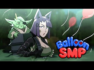 NEW ALLIES (Balloon SMP - Part 2)