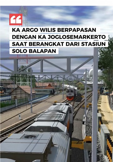 Rute Kereta Argo Wilis dan Joglosemarkerto di Trainz